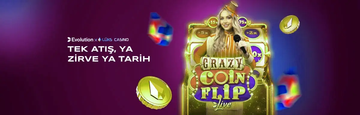 Evolution Tek Atış, Ya Zirve Ya Tarih afişi: Crazy Coin Flip makinesi ve sunucu